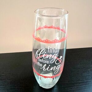 Final Fling Before The Ring Champagne Glass - Brand New Never Been Used …
